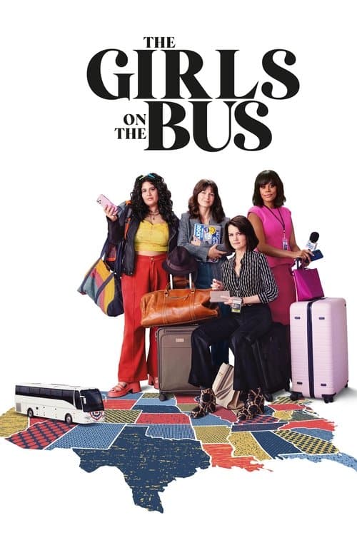The Girls on the Bus posteri