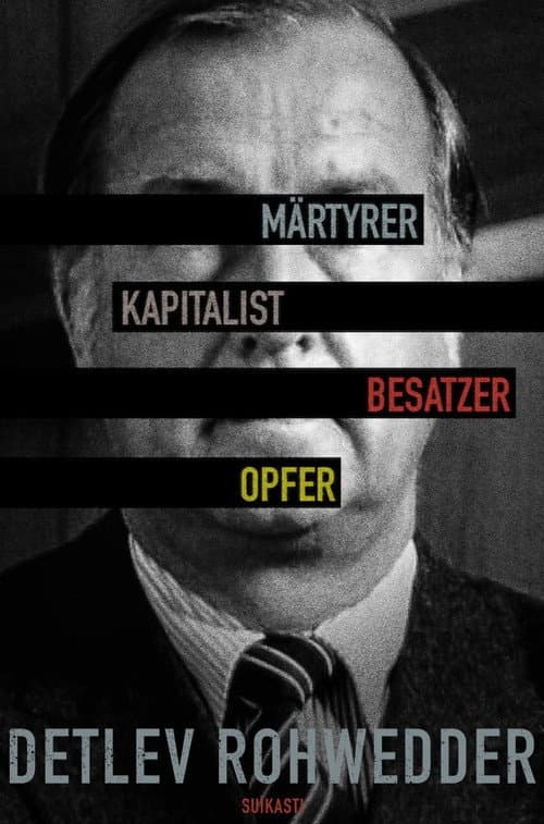 Detlev Rohwedder Suikastı posteri
