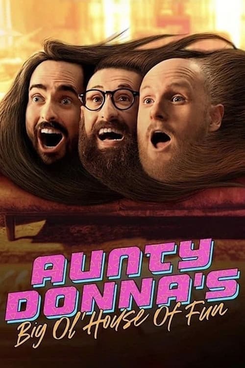 Aunty Donna's Big Ol House of Fun posteri