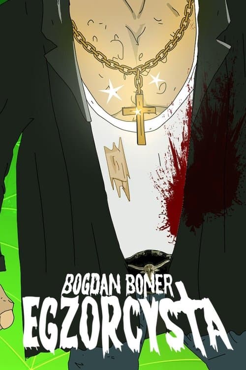 Bogdan Boner: Egzorcysta posteri