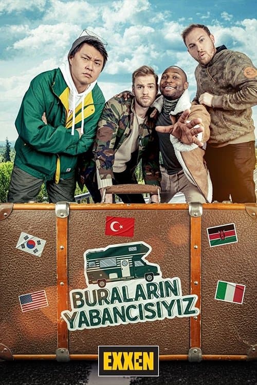 Buraların Yabancısıyız posteri