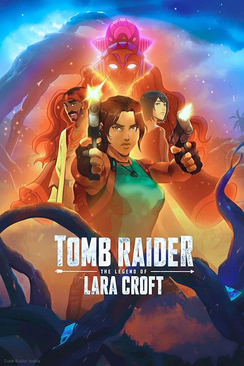 Tomb Raider: The Legend of Lara Croft posteri