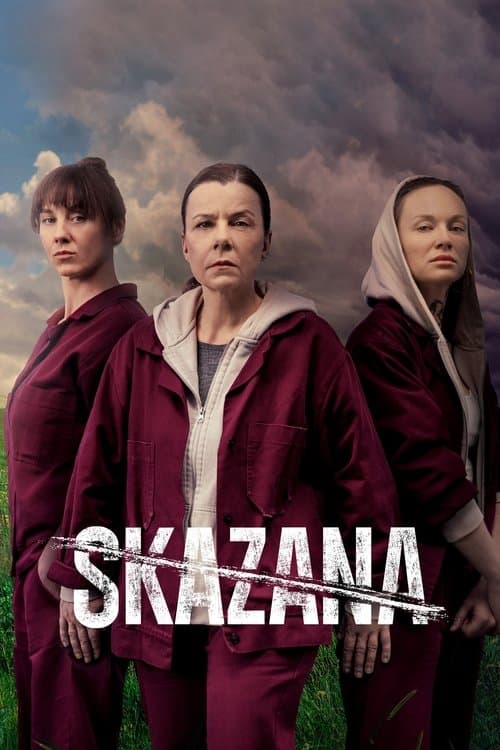 Skazana posteri