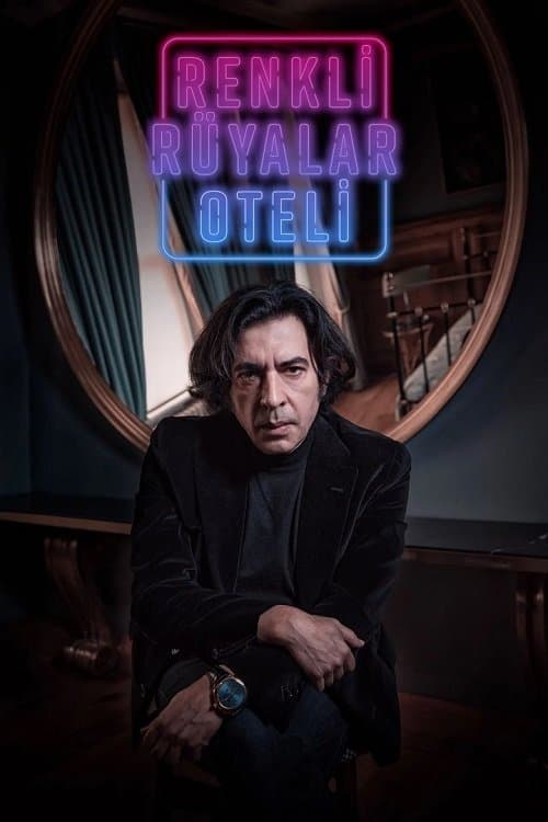 Renkli Rüyalar Oteli posteri