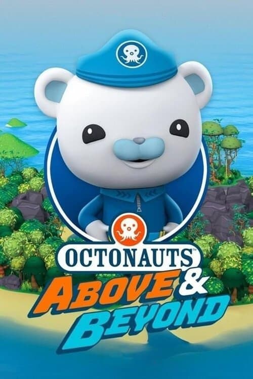 Octonauts: Above & Beyond posteri