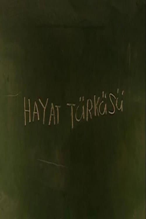 Hayat Türküsü posteri