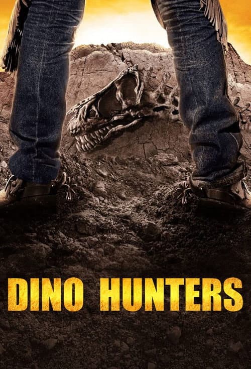 The Dino Hunters posteri