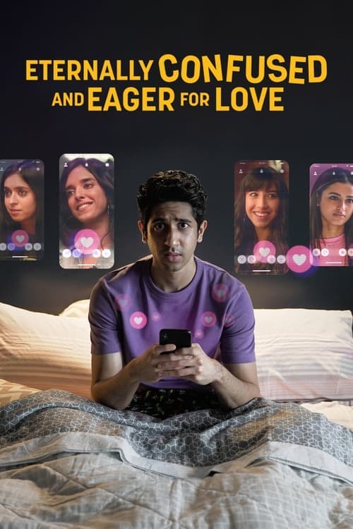 Eternally Confused and Eager for Love posteri