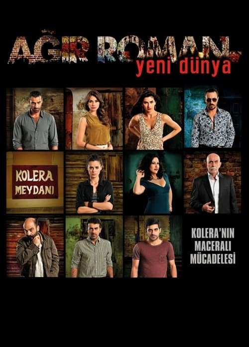 Ağır Roman: Yeni Dünya posteri