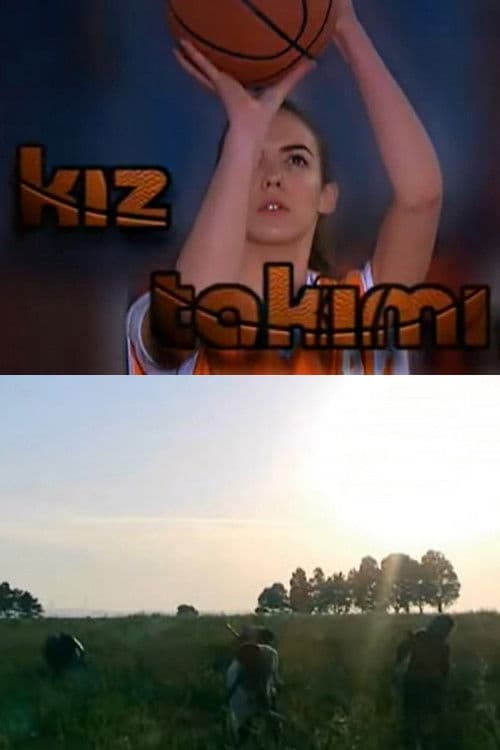 Kız Takımı posteri