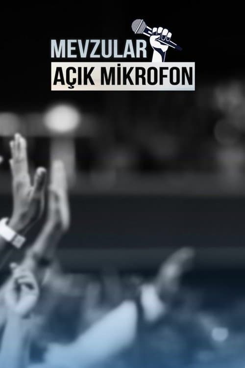 Mevzular: Açık Mikrofon posteri