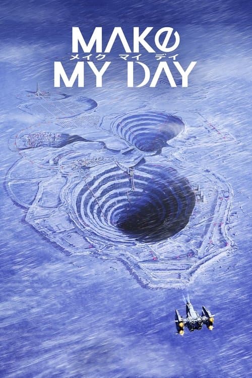 MAKE MY DAY posteri