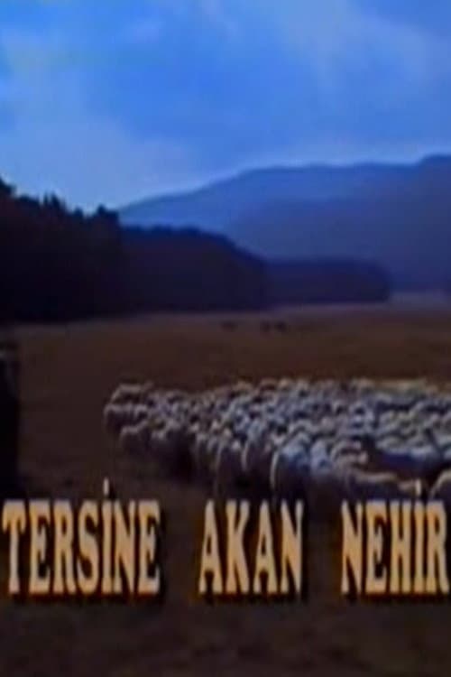 Tersine Akan Nehir posteri