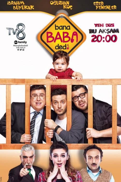 Bana Baba Dedi posteri