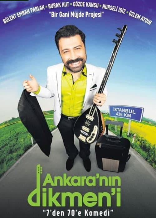 Ankara'nın Dikmen'i posteri
