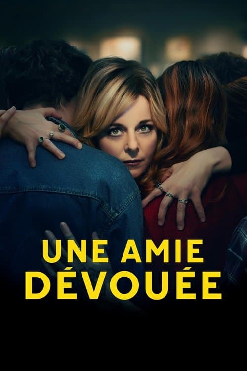 Une amie dévouée posteri