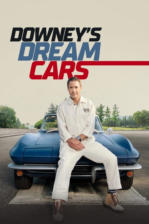 Downey's Dream Cars posteri