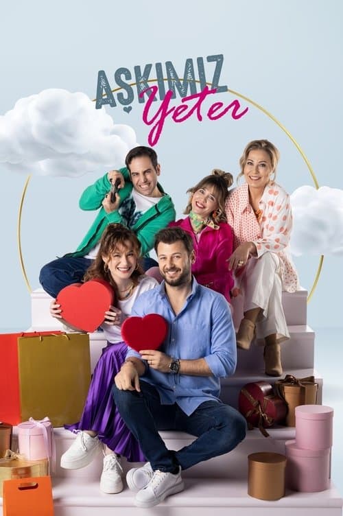 Aşkımız Yeter posteri