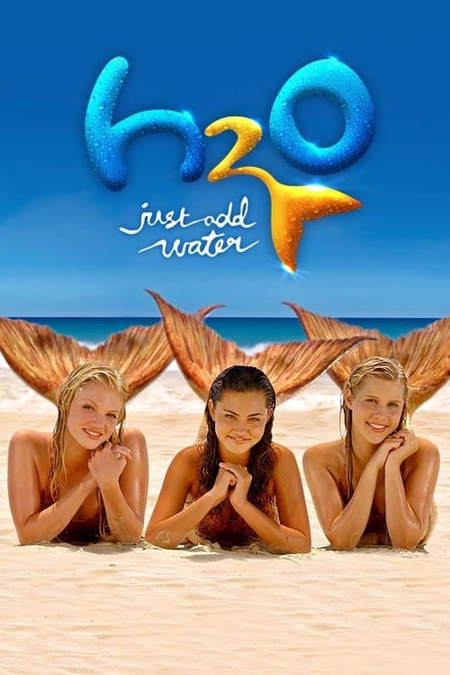 H2O: Just Add Water posteri