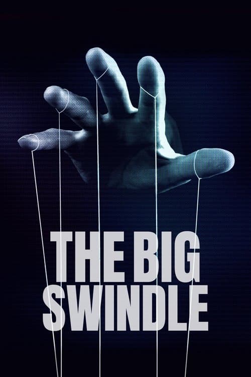 The Big Swindle posteri