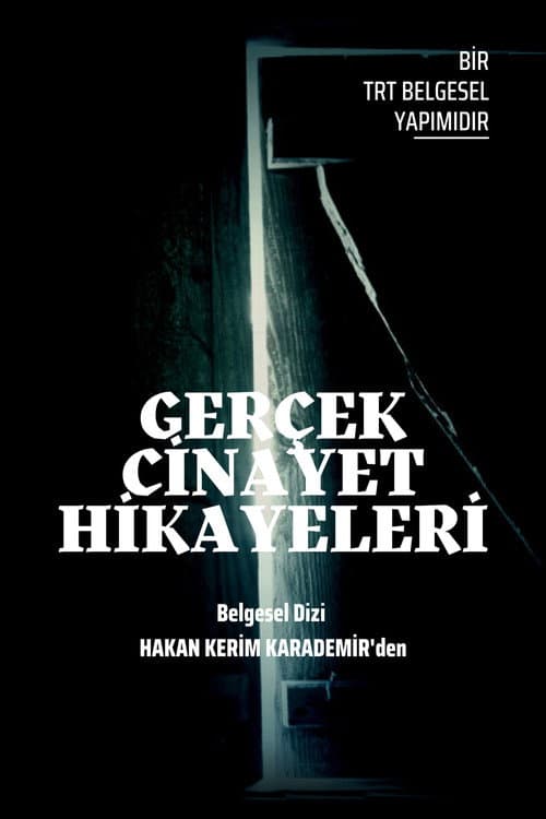 Gerçek Cinayet Hikâyeleri posteri