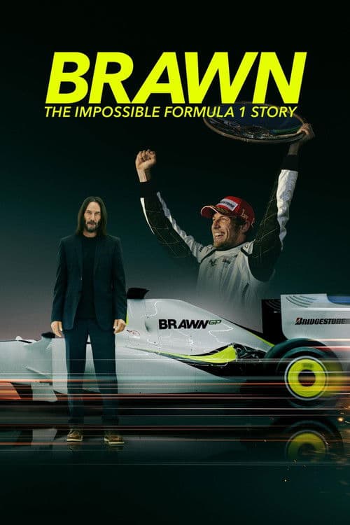Brawn: The Impossible Formula 1 Story posteri