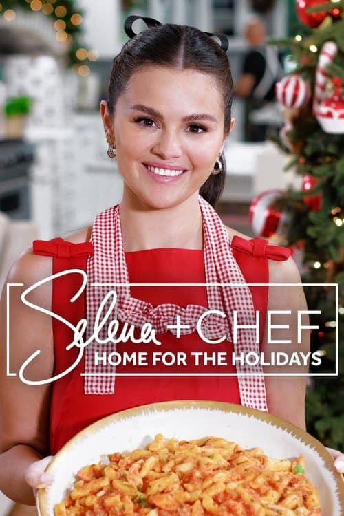 Selena + Chef: Home for the Holidays posteri