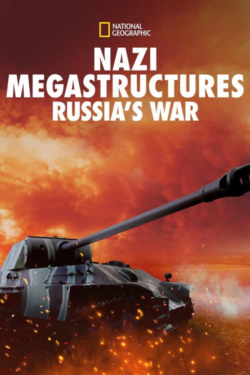 Mega-Projekte der Nazis: Russlands Krieg posteri