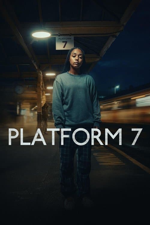 Platform 7 posteri