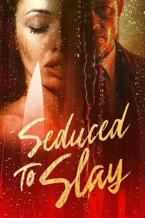 Seduced to Slay posteri