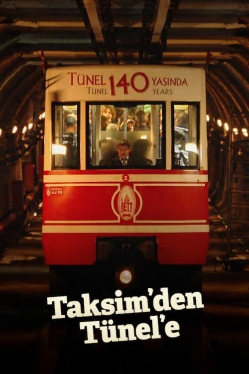 Taksim'den Tünel'e posteri