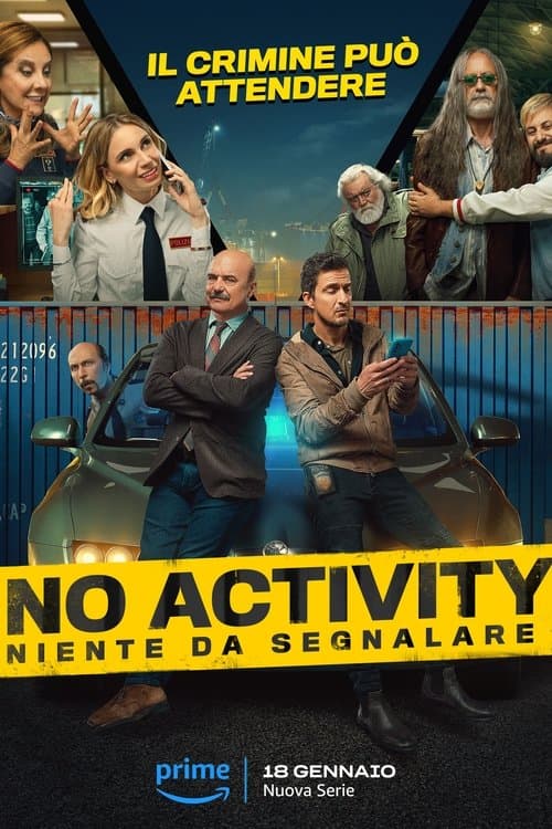 No Activity: Niente da Segnalare posteri