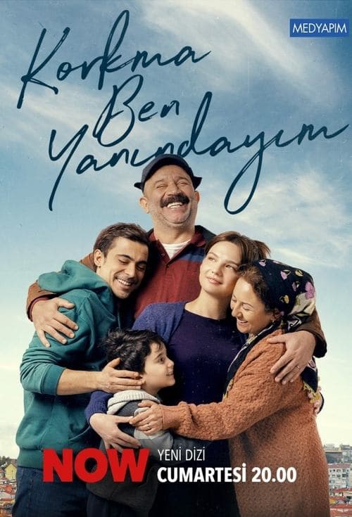 Korkma Ben Yanındayım posteri