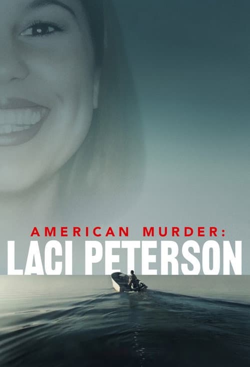Laci Peterson Cinayeti posteri