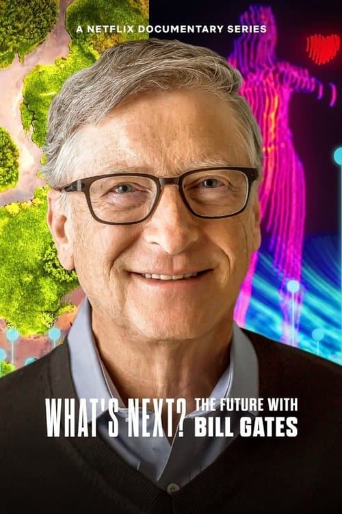 Bill Gates ile Geleceğe Dair Sohbetler posteri