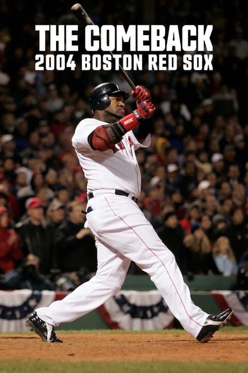 Muhteşem Geri Dönüş: Boston Red Sox 2004 posteri