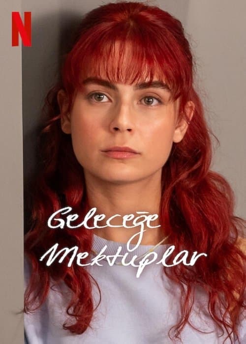 Geleceğe Mektuplar posteri