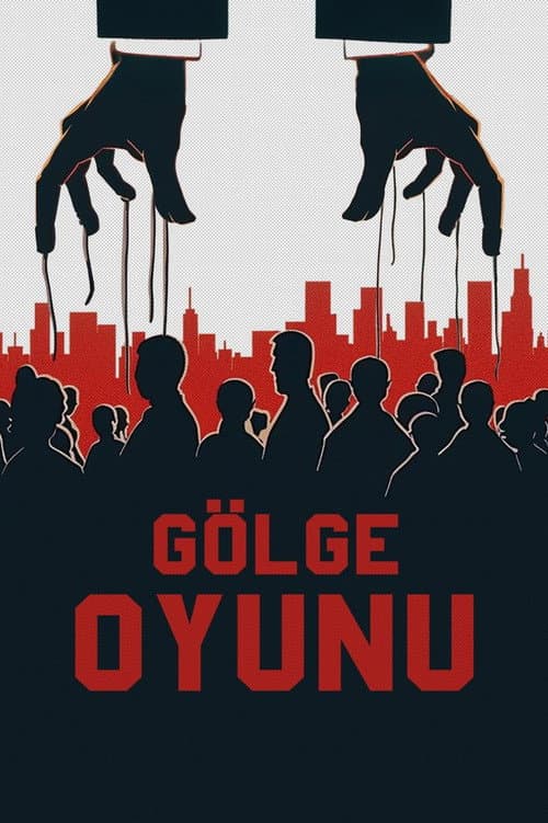 Gölge Oyunu posteri