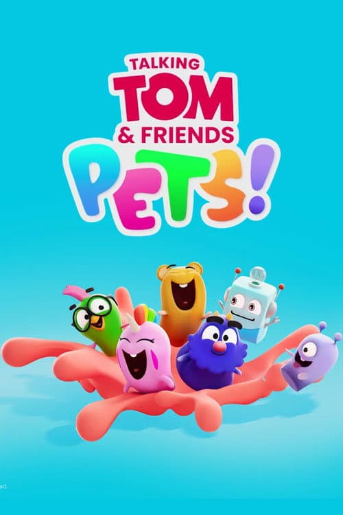 Talking Tom and Friends Pets! posteri