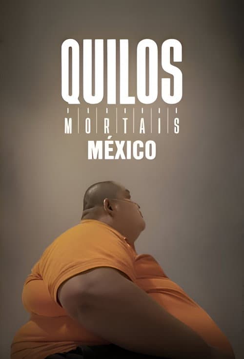 My 600-lb Life Mexico posteri