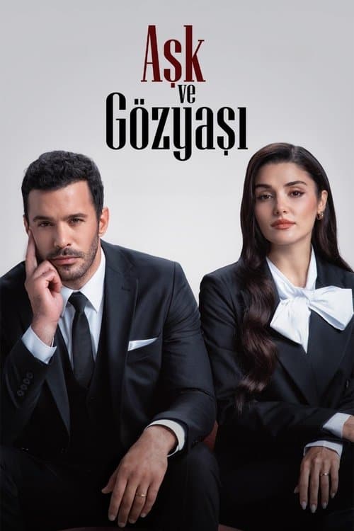 Aşk ve Gözyaşı posteri
