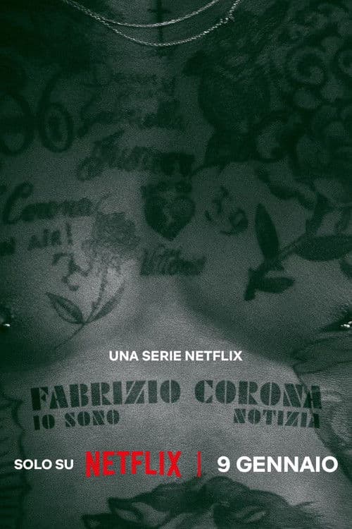 Fabrizio Corona: Io sono notizia posteri