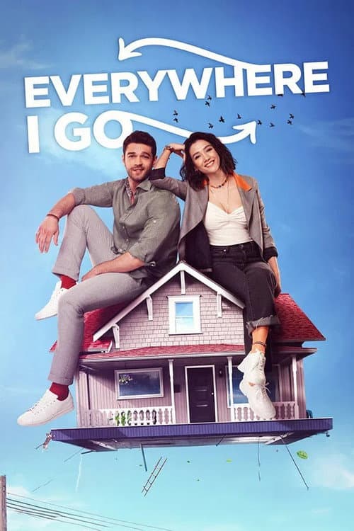 Everywhere I Go posteri