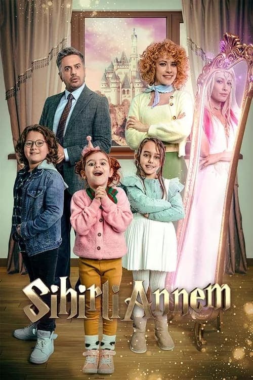 Sihirli Annem posteri