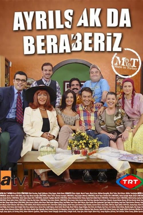 Ayrılsak da Beraberiz posteri