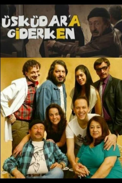 Üsküdar'a Giderken posteri