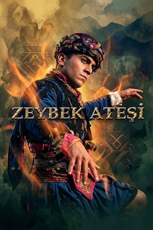 Zeybek Ateşi posteri