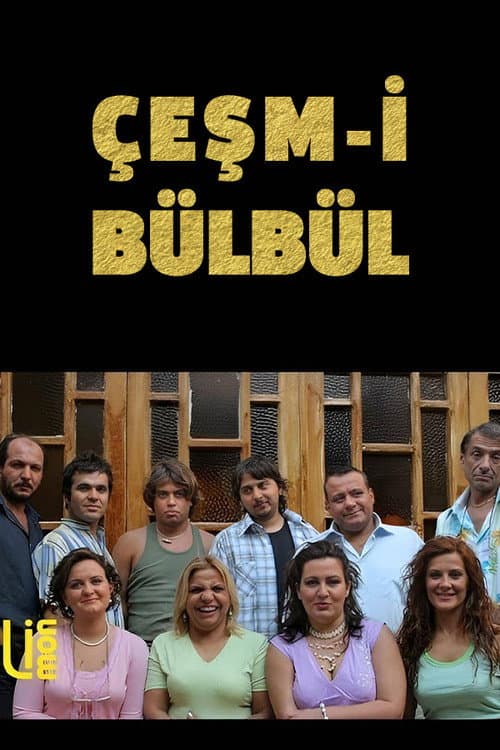 Çeşm-i Bülbül posteri