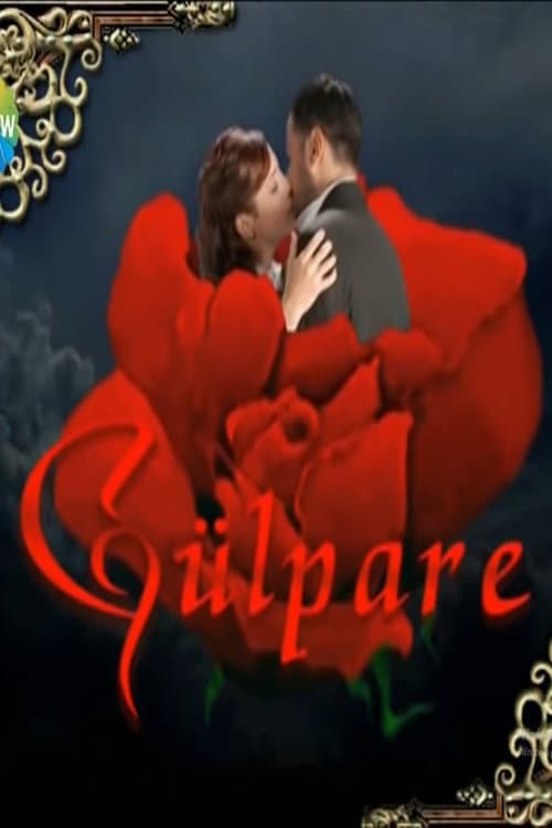 Gülpare posteri