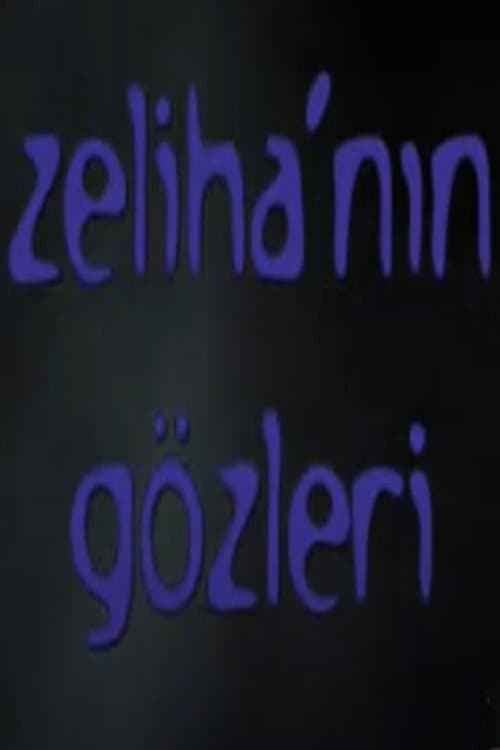 Zeliha'nın Gözleri posteri